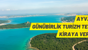 Ayvalık'ta turizm alanları kiraya verilecek