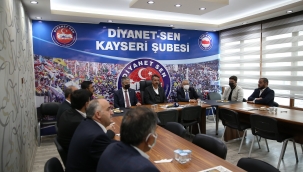 Başkan Büyükkılıç'tan Diyanet-Sen Kayseri Şubesi'ne ziyaret