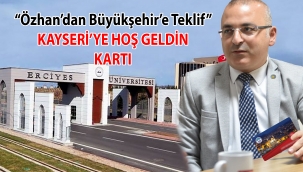 Üniversiteliler İçin “Kayseri’ye Hoşgeldin Kartı”