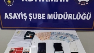 Adıyaman'da çaldı, Gaziantep'te bozdurdu; asayişten kaçamadı!