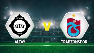 Altay – Trabzonspor maçı canlı izle 21 Aralık 2021 