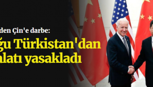 Biden'den Çin'e darbe: Doğu Türkistan'dan ithalatı yasakladı