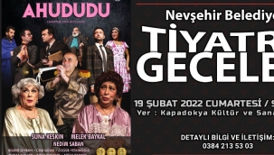 Nevşehir'de 'Ahududu' tiyatro oyunu 19 Şubat'a ertelendi 