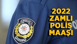 Polis maaşı 2022 ne kadar oldu? İşte yeni net rakam