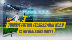 Türkiye Futbol Federasyonundan yayın ihalesine davet