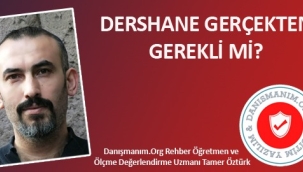 Dershane gerçekten gerekli mi?