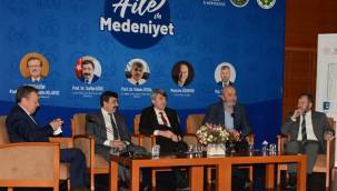 'Aile ve Medeniyet' Bursa'da konuşuldu