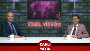 Artvin Vakfı Başkan adayı Adnan Demirci, 'Yerel Vizyon'a konuk oldu
