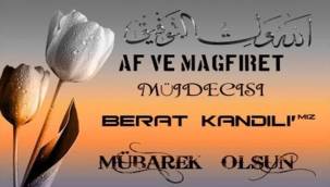 En güzel resimli Berat Kandili mesajlarını Whatsapp, Facebook, SMS ile gönderin