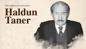 Türk tiyatrosuna adanan ömür: Haldun Taner