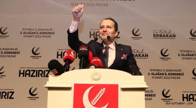 Fatih Erbakan: Halkımız Refah Partisi'nin iktidarını özlemiştir