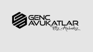 Genç Avukatlar Birliği’nden çözüm üretme çağrısı