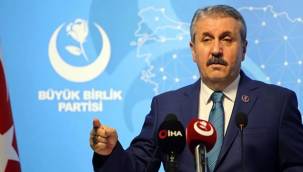 BBP lideri Mustafa Destici’den ‘15 Temmuz’ mesajı
