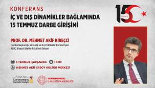 Prof. Kireçci 15 Temmuz Darbe Girişimini Anlatacak