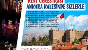 Başkent'te yaz konserleri devam ediyor 