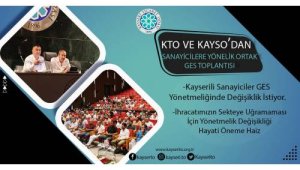 KTO ve KAYSO'dan sanayicilere yönelik GES toplantısı