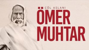 Çöl Aslanı Ömer Muhtar'ın vefatının üzerinden 91 yıl geçti