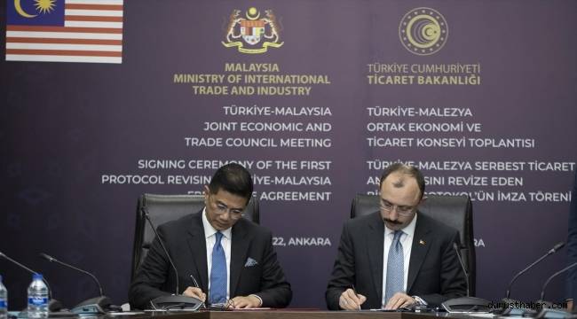 Türkiye ve Malezya'nın Serbest Ticaret Anlaşması'nı revize eden protokol imzalandı