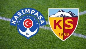 Kasımpaşa A.Ş. - Yukatel Kayserispor 11'ler açıklandı