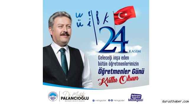 Başkan Palancıoğlu'ndan 24 Kasım Öğretmenler Günü mesajı