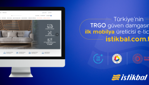 Türkiye'nin Lider Mobilya Kuruluşu İstikbal, Trgo Güven Damgasını Alan İlk Mobilya Üreticisi Oldu
