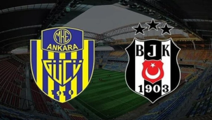 Beşiktaş-Ankaragücü maçında ilk 11'ler belli oldu