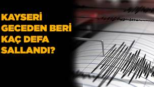 Gece boyunca sarsıntı devam etti