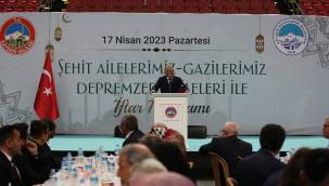 Büyükşehir ve Valilik’ten şehit aileleri, gaziler ve depremzede aileler onuruna iftar