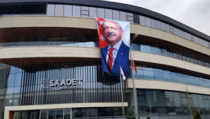 Saadet Partisi binasına Kılıçdaroğlu'nun posteri asıldı
