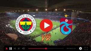 Fenerbahçe - Trabzonspor maçı CANLI YAYIN