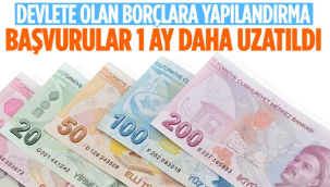 Yapılandırma başvuruları 1 ay uzatıldı