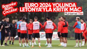 Letonya - Türkiye maçının muhtemel 11'leri