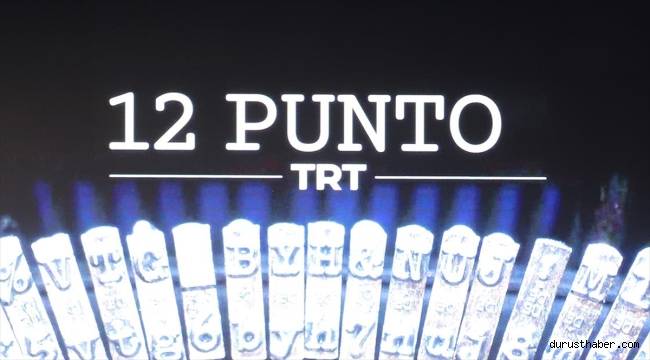 TRT'nin 5'incisini düzenlediği "12 Punto" 16 Temmuz'da başlayacak