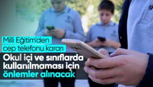 Milli Eğitim Bakanlığı'ndan okullarda cep telefonu kararı