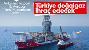 Türkiye, Macaristan'a doğalgaz ihraç edecek