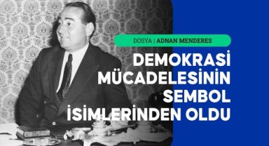 Menderes, Türkiye'nin dönüşümle geçen 10 yılına 3 seçim zaferi sığdırdı