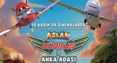 "Aslan Hürkuş 3: Anka Adası" 10 Kasım'da vizyona girecek