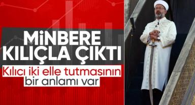 Hutbeye 'yalınkılıç' çıkan Ali Erbaş'tan Filistin mesajı