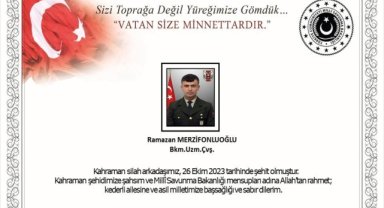 MSB'den şehit Uzman Çavuş Ramazan Merzifonluoğlu için taziye mesajı