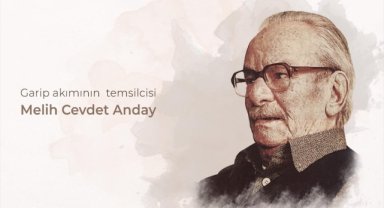 Garip akımının temsilcisi: Melih Cevdet Anday