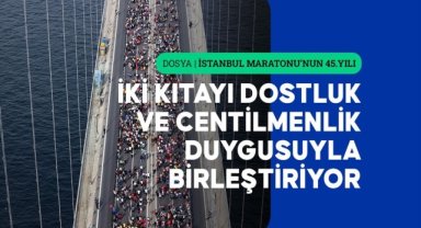 Kıtaları birleştiren İstanbul Maratonu 45. yılında
