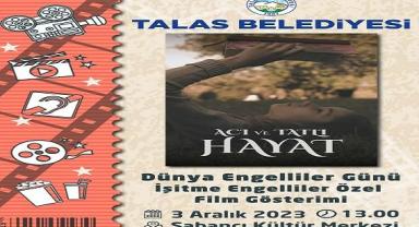 Talas'ta engelli vatandaşlar için ücretsiz etkinlik