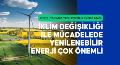 Tarımda yenilenebilir enerjiye yaklaşık 2,8 milyar lira hibe desteği sağlandı
