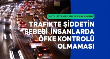 Bozulan ruh sağlığı trafikte şiddet olarak kendini gösteriyor