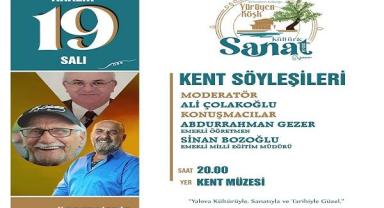 Kent söyleşilerinin konuğu Bozoğlu ve Gezer olacak