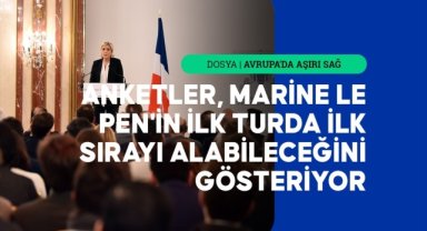 Fransa'da siyaset arenasında yükselen aşırı sağ, iktidarın alternatifi haline geldi