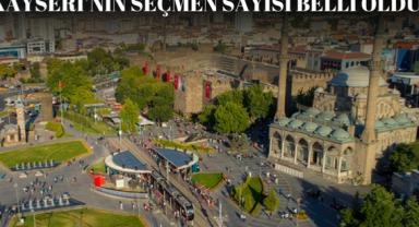 Kayseri'nin yerel seçimlerdeki seçmen sayısı belli oldu!