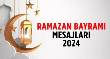 Bayram mesajları 2024 | Anlamlı ve resimli 2024 Ramazan Bayramı mesajları