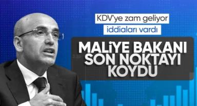 KDV düzenlemesiyle ilgili Hazine ve Maliye Bakanı Mehmet Şimşek'ten açıklama