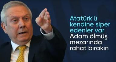 Aziz Yıldırım'dan Atatürk sözleri: 